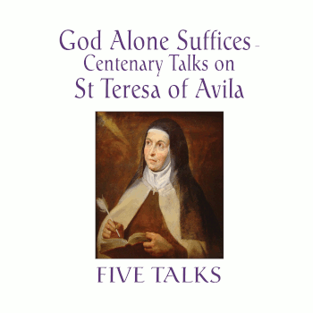 God Alone Suffices - St. Teresa of Avila CD/USB