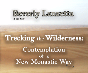 Trecking the Wilderness: Contemplation of a New Monastic Way