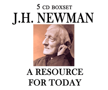 John Henry Newman - A resource for today CD/USB