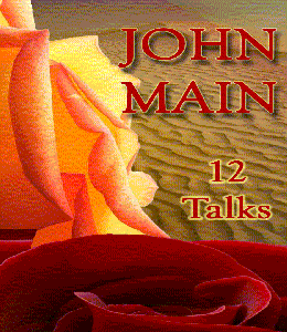John Main OSB - Twelve Talks